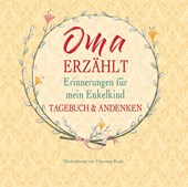 Oma erzählt
