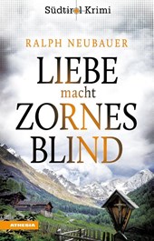 Liebe macht zornesblind