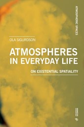 Atmospheres in Everyday Life