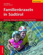 Familienkraxeln in Südtirol