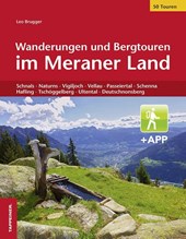 Wanderungen und Bergtouren im Meraner Land