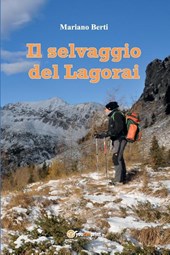 Il selvaggio del Lagorai