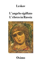 L'angelo sigillato L'ebreo in Russia
