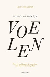 Onvoorwaardelijk voelen