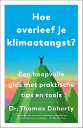 Hoe overleef je klimaatangst?