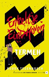 Enkeltje Eindhoven Termeh