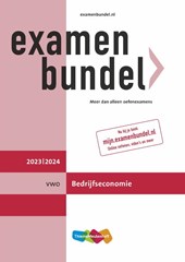 Examenbundel vwo Bedrijfseconomie 2023/2024