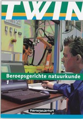 TWIN Beroepsgerichte natuurkunde 1