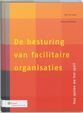 De besturing van facilitaire organisaties