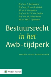 Bestuursrecht in het Awb-tijdperk