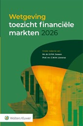 Wetgeving toezicht financiële markten 2026