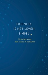 Eigenlijk is het leven simpel