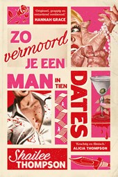 Zo vermoord je een man in tien dates