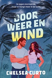 Door weer en wind