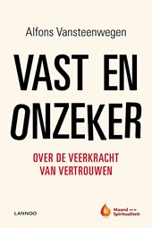 Vast en onzeker