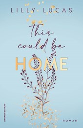 This Could Be Home