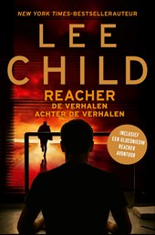 Reacher: De verhalen achter de verhalen