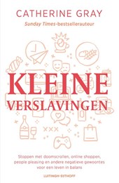 Kleine verslavingen
