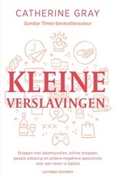 Kleine verslavingen