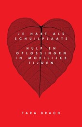 Je hart als schuilplaats