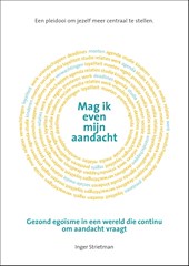 Mag ik even mijn aandacht
