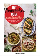 Het slowcookerboek – wereldgerechten