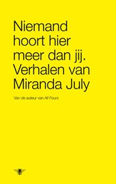 Niemand hoort hier meer dan jij