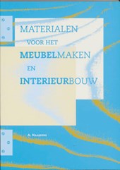 Materialen voor het meubelmaken en interieurbouw