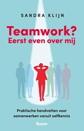 Teamwork? Eerst even over mij