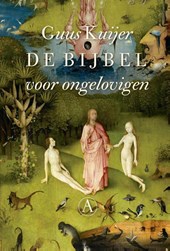 De bijbel voor ongelovigen