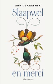 Slaapwel en merci