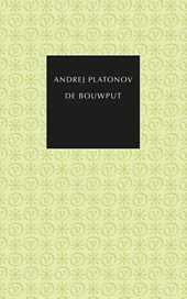 De bouwput