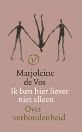 Ik ben hier liever niet alleen