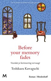 Before your memory fades