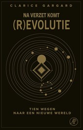 Na verzet komt (r)evolutie