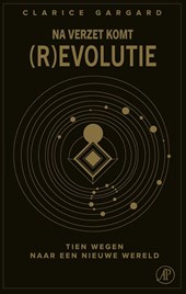 Na verzet komt (r)evolutie