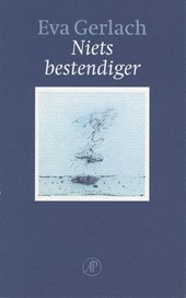 Niets bestendiger