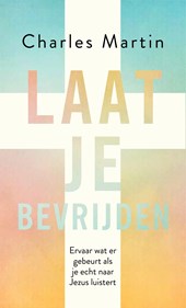 Laat je bevrijden