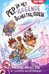 Pep en het vliegende scheetkussen