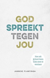God spreekt tegen jou