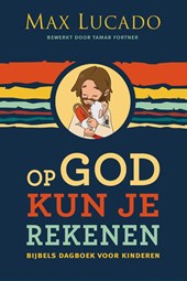 Op God kun je rekenen