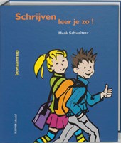 Schrijven leer je zo!