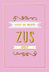 Voor de beste zus ooit - Cadeauboeken