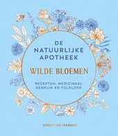 De natuurlijke apotheek wilde bloemen