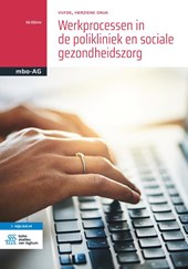 Werkprocessen in de polikliniek en sociale gezondheidszorg