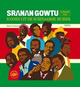 Sranan Gowtu | Diederik Samwel | 9789038801261