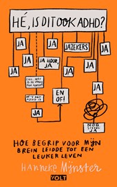 Hé, is dit ook ADHD?