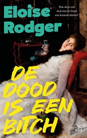 De dood is een bitch