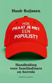 Hoe praat je met een populist?
