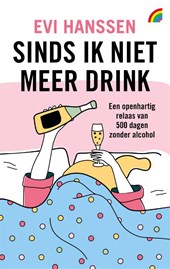 Sinds ik niet meer drink